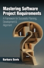 Mastering Software Project Requirements - Book