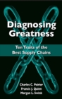 Diagnosing Greatness : Ten Traits of the Best Supply Chains - eBook
