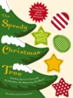 Speedy Christmas Tree : The Perfect Pop-Out Christmas Tree - Book