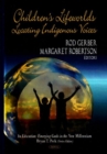 Children's Lifeworlds : Locating Indigenous Voices - Book