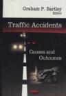Traffic Accidents : Causes & Outcomes - Book