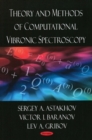 Theory & Methods of Computational Vibronic Spectroscopy - Book