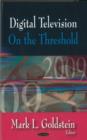 Digital Television : On the Threshold - Book