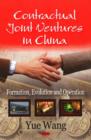 Contractual Joint Ventures in China : Formation, Evolution & Operation - Book