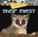 How Do Animals Use... Their Eyes? - eBook