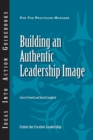Building an Authentic Leadership Image - eBook