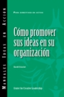 Selling Your Ideas to Your Organization (International Spanish) - eBook