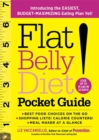 Flat Belly Diet! Pocket Guide : Introducing the EASIEST, BUDGET-MAXIMIZING Eating Plan Yet - Book