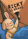 Ricky Is Brave - Book