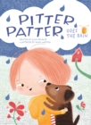 Pitter, Patter, Goes the Rain - Book