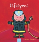 Itfaiyeci (Firefighters and What They Do, Turkish) - Book