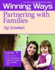 Partnering with Families : Winning Ways for Early Childhood Professionals - Book