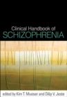 Clinical Handbook of Schizophrenia - eBook