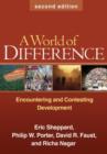 A World of Difference, Second Edition : Encountering and Contesting Development - Book