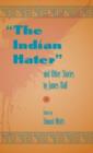 The Indian Hater and Other Stories, by James Hall - Book