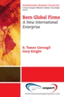 Born Global Firms: A New International Enterprise - Book