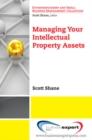 Managing Your Intellectual Property Assets - Book