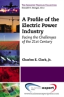 A Profile of the Electric Power Industry - Book