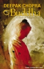Deepak Chopra Presents: Buddha - A Story of Enlightnment - Book
