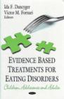 Evidence Based Treatments for Eating Disorders : Children, Adolescents & Adults - Book
