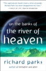 On the Banks of the River of Heaven - Book