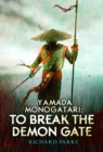 Yamada Monogatari: To Break the Demon Gate - Book