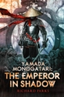 Yamada Monogatari: The Emperor in Shadow - Book