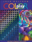 Color Play : Easy Steps to Imaginative Color in Quilts - eBook