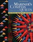 Mariner's Compass Quilts-Setting a New Course : New Process, New Patterns, New Projects - eBook