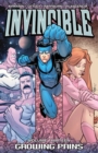 Invincible Volume 13: Growing Pains - Book