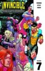 Invincible: The Ultimate Collection Volume 7 - Book