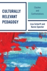 Culturally Relevant Pedagogy : Clashes and Confrontations - Book