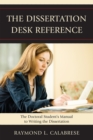 The Dissertation Desk Reference : The Doctoral Student's Manual to Writing the Dissertation - Book