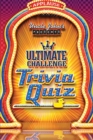 Uncle John's Presents The Ultimate Challenge Trivia Quiz - eBook