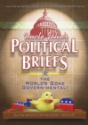 Uncle John's Political Briefs - eBook