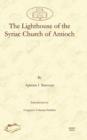 The Lighthouse of the Syriac Church of Antioch - Book