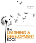 The Learning and Development Book : Change the way you think about L&D - eBook