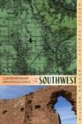 Contemporary Archaeologies of the Southwest - Book