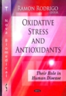 Oxidative Stress & Antioxidants : Their Role in Human Disease - Book