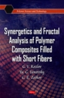 Synergetics & Fractal Analysis of Polymer Composites Filled with Short Fibers - Book