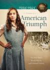 American Triumph : The Dust Bowl, World War II, and Ultimate Victory - eBook