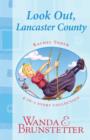 Rachel Yoder Story Collection 1--Look Out, Lancaster County! : Four Stories in One - eBook