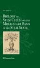 Biology of Stem Cells and the Molecular Basis of the Stem State - eBook