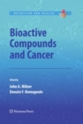 Bioactive Compounds and Cancer - eBook