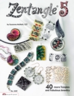 Zentangle 5 : 40 more Tangles and Fabulous Jewelry (sequel to Zentangle Basics, 2, 3 and 4) - eBook