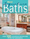 Best Signature Baths : Over 100 Luxurious Bathrooms from Top Designers - eBook