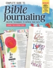 Complete Guide to Bible Journaling : Creative Techniques to Express Your Faith - eBook