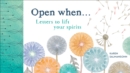 Open When : Letters to Lift Your Spirits - Book