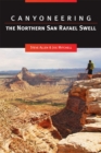 Canyoneering the Northern San Rafael Swell - Book