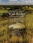 Household Economy at Wall Ridge : A Fourteenth-Century Central Plains Farmstead in the Missouri Valley - Book